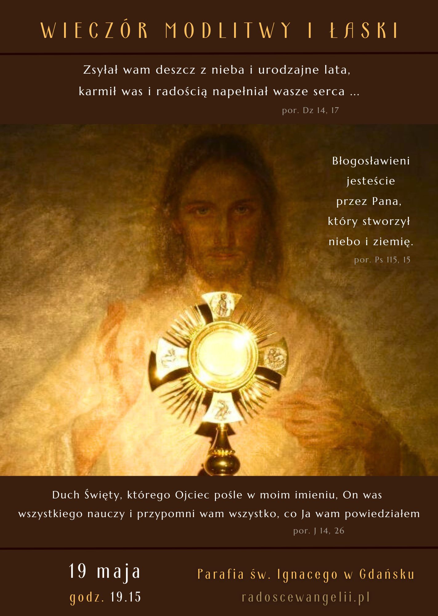 Wieczór modlitwy i łaski “Duch Święty, którego Ojciec pośle w moim imieniu….” – 19.05.2025